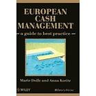 M Dolfe: European Cash Management A Guide to Best Practice