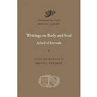Aelred of Rievaulx: Writings on Body and Soul