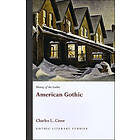 Charles L Crow: History of the Gothic: American Gothic