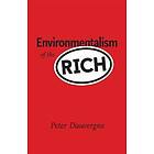 Peter Dauvergne: Environmentalism of the Rich