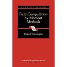RF Harrington: Field Computation by Moment Methods