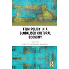 John Hill, Nobuko Kawashima: Film Policy in a Globalised Cultural Economy