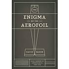 David Bloor: The Enigma of the Aerofoil