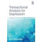 Mark Widdowson: Transactional Analysis for Depression