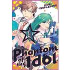 Hijiki Isoflavone: Phantom of the Idol 4