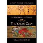 William De Lange: The Remarkable History of the Yagyu Clan