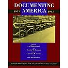 Carl Fleischhauer, Beverly W Brannan: Documenting America, 1935-1943
