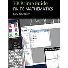 Larry Schroeder: HP Prime Guide FINITE MATHEMATICS