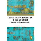 Carl Anders Safstrom: A Pedagogy of Equality in a Time Unrest