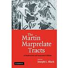 Joseph L Black: The Martin Marprelate Tracts