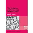 Edward C Holmes: The Evolution and Emergence of RNA Viruses