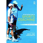 Robyn Jones, Kieran Kingston: An Introduction to Sports Coaching