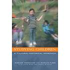 Marianne Hedegaard: Studying Children: A Cultural-Historical Approach