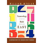 William Mykian: Numerology Made Easy