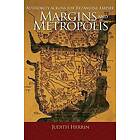 Judith Herrin: Margins and Metropolis