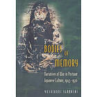 Yoshikuni Igarashi: Bodies of Memory