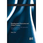 Aram Ziai: Development Discourse and Global History