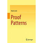 Mark Joshi: Proof Patterns