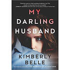 Kimberly Belle: My Darling Husband