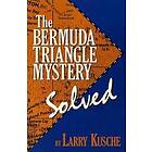 Larry Kusche: Bermuda Triangle Mystery Solved