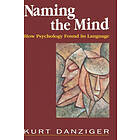 Kurt Danziger: Naming the Mind