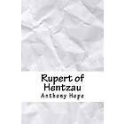 Anthony Hope: Rupert of Hentzau