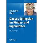 Bernd A Neubauer, Andreas Hahn: Dooses Epilepsien im Kindes- und Jugendalter
