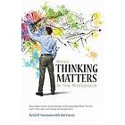 Keith D Swenson, Jim Farris: When Thinking Matters in the Workplace