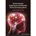 A Sale: Environmental Experience and Plasticity of the Developing Brain