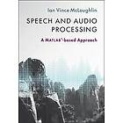 Ian Vince McLoughlin: Speech and Audio Processing