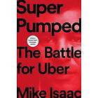 Mike Isaac: Super Pumped