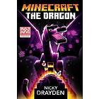 Nicky Drayden: Minecraft: The Dragon