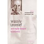 Erik Dietzenbacher: Wassily Leontief and Input-Output Economics