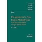 Immanuel Kant: Immanuel Kant: Prolegomena to Any Future Metaphysics