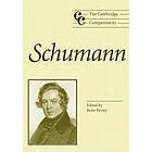 Beate Perrey: The Cambridge Companion to Schumann