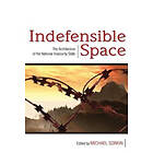 Michael Sorkin: Indefensible Space