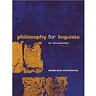 Siobhan Chapman: Philosophy for Linguists