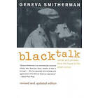 Geneva Smitherman: Black Talk