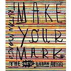 Tristan Manco: Make Your Mark