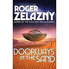 Roger Zelazny: Doorways in the Sand