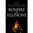 A Callinicos: The Bonfire of Illusions twin crises the liberal world