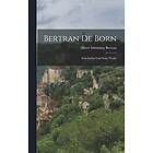 Bertran Albert Stimming: Bertran de Born