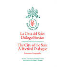 Tommaso Campanella: The City of the Sun