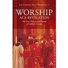 Laurence Paul Hemming: Worship as a Revelation