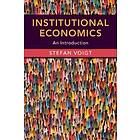 Stefan Voigt: Institutional Economics