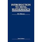 S C Kleene: Introduction to Metamathematics