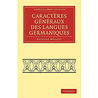 Antoine Meillet: Caractres gnraux des langues germaniques