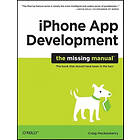 Craig Hockenberry: iPhone App Development: The Missing Manual