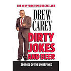 Drew Carey: Dirty Jokes and Beer