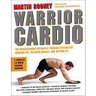 Martin Rooney: Warrior Cardio